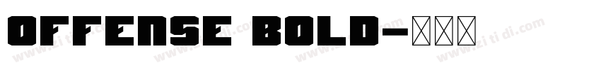 Offense Bold字体转换